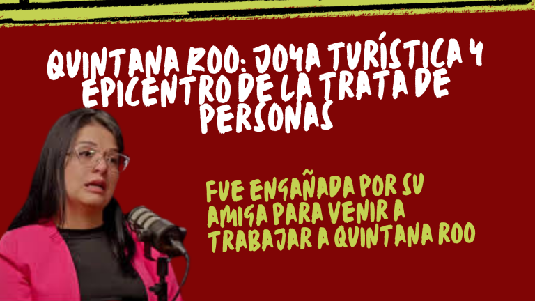 Trata de Blancas en Quintana Roo - QR AHORA