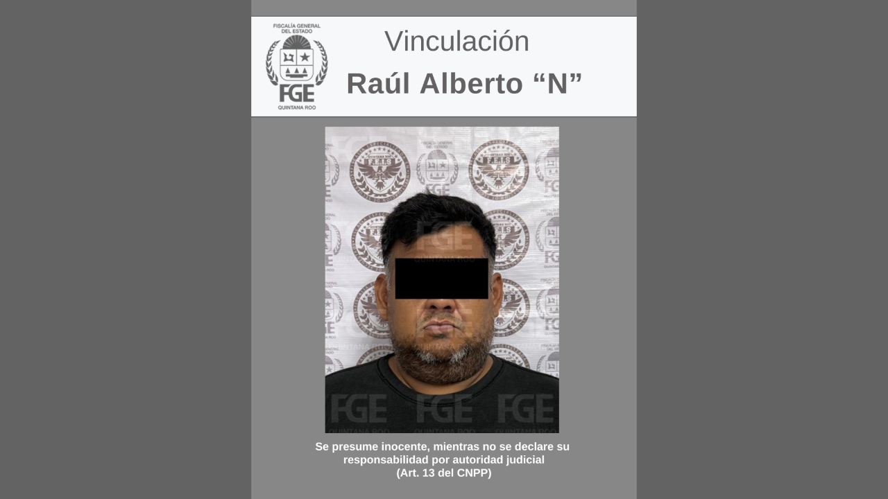 La Fiscalía de Quintana Roo logró la vinculación a proceso de un hombre acusado de secuestrar y robar en una vivienda de Cancún.